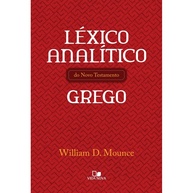 Léxico Mounce: Desvende o Grego do Novo Testamento - imagem 1
