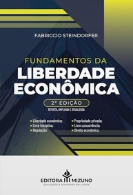 Liberdade Econômica: Desvendando a Lei e Seus Fundamentos - imagem 2