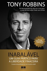 Inabalável: O Guia Definitivo para Sua Liberdade Financeira com Tony Robbins - imagem 1