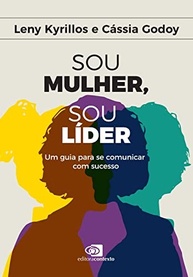 lideranca-guia-sucesso-na-comunicacao-a-essencial-mulheres-de-o-para-a
