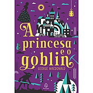 Livro A Princesa e o Goblin – Magia da Infância - imagem 1
