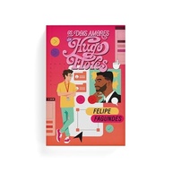 Os Dois Amores de Hugo Flores: Comédia Romântica e Autodescoberta (Livro com Brinde Exclusivo!) - imagem 3