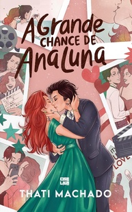 livro-ana-chance-1-romance-entre-luna-grande-em-hollywood-lgbtq-amor-a-garotas-a-de-a