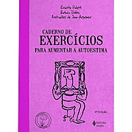 Livro Caderno Autoestima: Exercícios Práticos para Se Aperfeiçoar - imagem 1