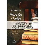 Livro Casa dos Sonhos: A Vida de Lucy Maud Montgomery - imagem 1