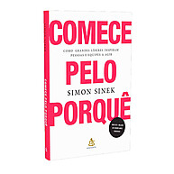 Livro Comece Pelo Porquê: Inspire Equipes e Mova Pessoas - imagem 1