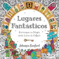 livro-de-para-explorar-colorir-fantasticos-basford-a-mundos-incriveis-lugares-de-johanna-a