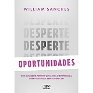 Livro Desperte Oportunidades – Transforme Sua Vida Agora - imagem 1