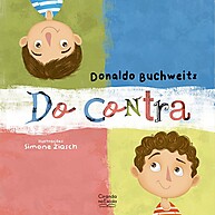 Livro Infantil 'Do Contra': Aprenda a Ver o Lado Bom! - imagem 1