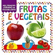 Livro Infantil Frutas e Vegetais – Aprender Brincando - imagem 1