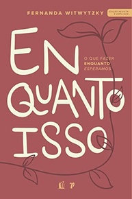 livro-inspirador-descubra-a-enquanto-na-isso-proposito-o-espera-a