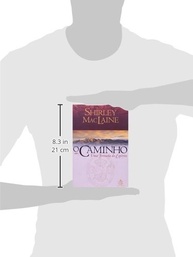 O Caminho: Uma Jornada Espiritual Inspiradora - Livro de Shirley MacLaine - imagem 4