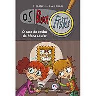 Livro Os Buscapistas - O caso do roubo da Mona Louisa - imagem 1