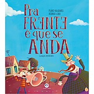 Livro Pra Frente é que se Anda – Aventura que Muda Tudo - imagem 1