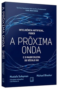 livro-proxima-a-xxi-dilema-o-do-a-essencial-seculo-poder-ia-e-onda-a