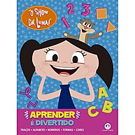 Livro Show da Luna: Aprenda Brincando! - imagem 1