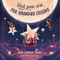 livro-sobre-voce-grandes-volume-a-fe-coisas-orar-infantil-oracao-1-pode-e-por-a