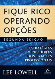 Fique Rico Operando Opções: Domine Estratégias Vencedoras com Lee Lowell - imagem 1