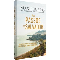 Nos Passos do Salvador: Uma Jornada com Max Lucado - imagem 2