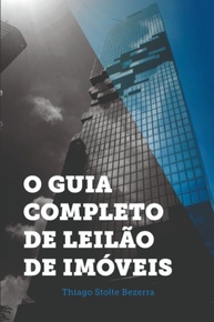 O Guia Completo de Leilão de Imóveis: Domine Investimentos Lucrativos - imagem 1