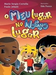 lugar-meu-de-no-nosso-consciencia-ambiental-uma-amizade-lugar-jornada-e-o-a
