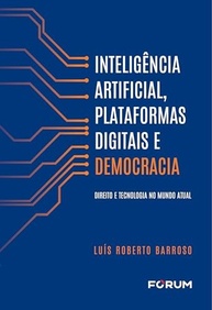 Democracia na Era Digital: IA, Plataformas e o Futuro do Direito com Luís Roberto Barroso - imagem 2