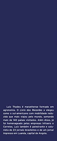 luiz-inspiracao-fiz-mundo-a-tadeu-asas-conquistou-das-de-o-que-a-muletas-a