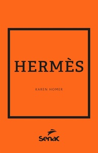 Hermès: A História da Elegância e do Luxo Artesanal - imagem 1