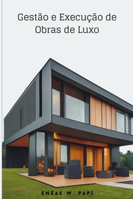 luxo-obras-a-guia-de-essencial-de-execucao-gestao-excelencia-e-para-a