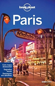 Guia Lonely Planet Paris: Descubra a Magia da Cidade Luz - imagem 2