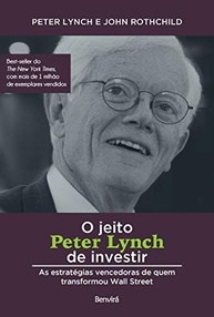 O Jeito Peter Lynch de Investir: Domine Wall Street com Estratégias Vencedoras - imagem 2