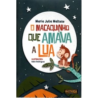 Macaquinho Que Amava a Lua: Um Conto Mágico - imagem 1