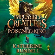 magica-katherine-de-2-envenenado-aventura-impossiveis-o-livro-rundell-a-criaturas-rei-a