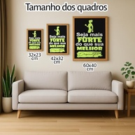 Quadro Decorativo Motivacional Academia - Seja Mais Forte Que Sua Melhor Desculpa | Inspire Seus Treinos com Estilo - imagem 4