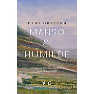 Manso e Humilde: Descubra o Coração de Cristo - imagem 1