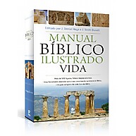 Manual Bíblico Ilustrado Vida: Entenda a Bíblia com Imagens - imagem 1