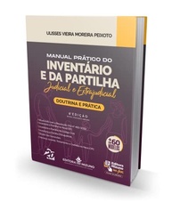 Manual Prático de Inventário e Partilha: Guia Completo para Profissionais do Direito - imagem 4