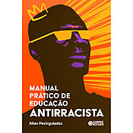 Manual Prático de Educação Antirracista – Guia Essencial para uma Sociedade Inclusiva - imagem 1