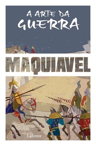 A Arte da Guerra: O Legado de Maquiavel para Liderança e Estratégia - imagem 1