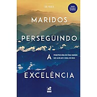 Marido Exemplar: Guia Bíblico para a Excelência - imagem 1