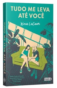 Tudo Me Leva Até Você: Romance Cinematográfico de Nina LaCour - imagem 4