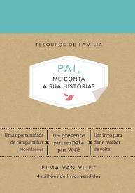 me-tesouros-pai-a-conta-sua-familia-a-inesquecivel-historia-de-presente-um-a