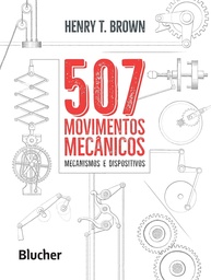 mecanicos-dispositivos-essenciais-tras-507-mecanismos-descubra-de-por-e-engenharia-movimentos-a-a