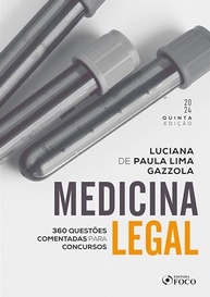 Medicina Legal para Concursos: 360 Questões Comentadas e Gabaritadas - imagem 2