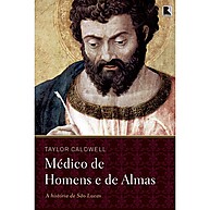 Médico de Homens e Almas: A Saga de São Lucas - imagem 1