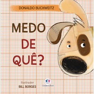 Medo de quê?: Descubra a Coragem! - imagem 1