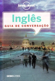 Guia de Conversação Lonely Planet Inglês: Viaje sem Medo e Fale com Confiança! - imagem 1