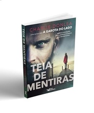 Teia de Mentiras: Um Thriller de Mistério e Suspense que Prende do Início ao Fim - imagem 3