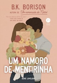 Um Namoro de Mentirinha 3: Romance, Comédia e Química Ardente - imagem 2