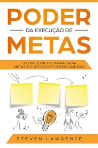 metas-poder-o-a-alcancar-seus-da-para-guia-definitivo-de-objetivos-execucao-a